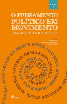 O pensamento político em movimento, Anor Sganzerla, Antonio José Romera Valverde, Ericson Falabretti