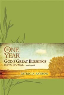 One Year God's Great Blessings Devotional, Patricia Raybon
