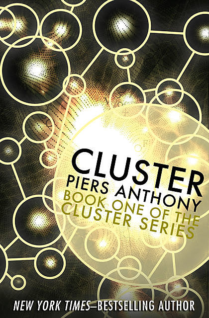 Cluster, Piers Anthony
