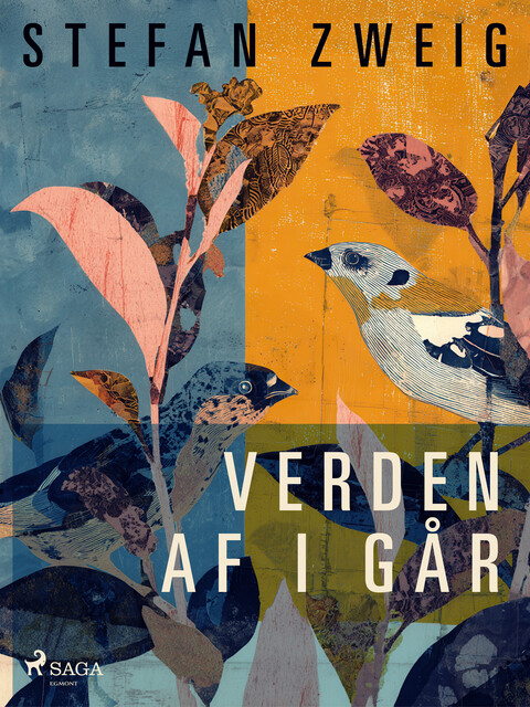 Verden af i går, Stefan Zweig