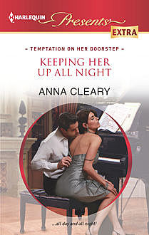 Keeping Her Up All Night, Anna Cleary