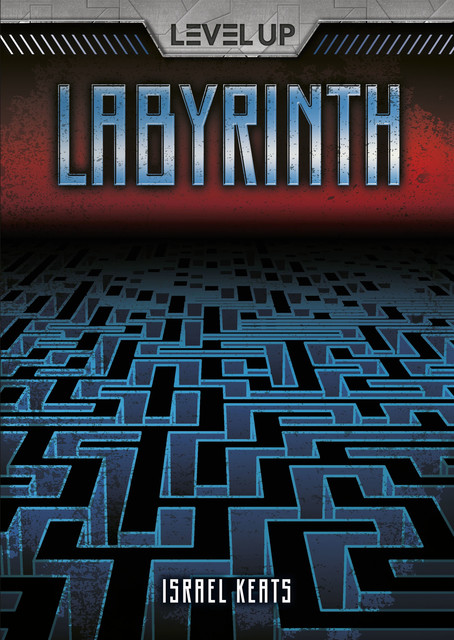 Labyrinth, Israel Keats