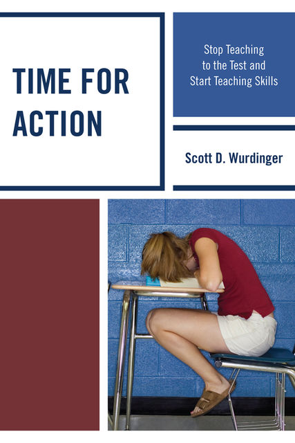 Time for Action, Scott D. Wurdinger