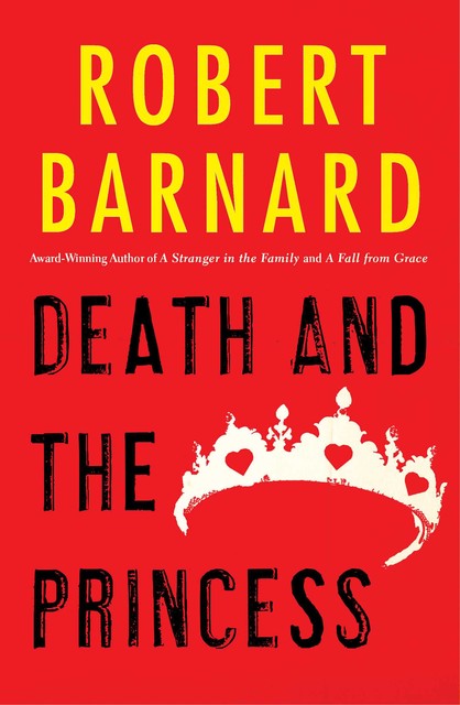 Death and the Princess, Robert Barnard