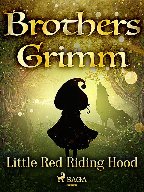 Little Red Riding Hood, Brothers Grimm