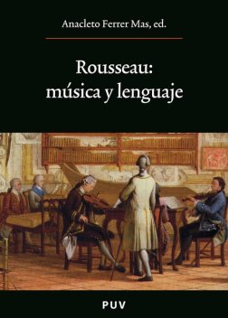 Rousseau: música y lenguaje, AAVV