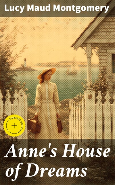 Anne's House of Dreams, Lucy Maud Montgomery
