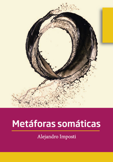 Metáforas somáticas, Alejandro Imposti