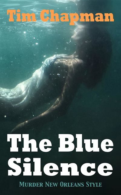 The Blue Silence, Tim Chapman