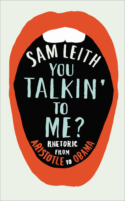 You Talkin' To Me?, Sam Leith