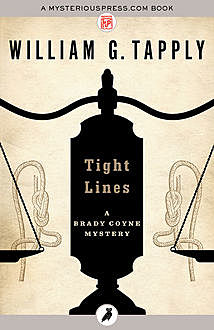 Tight Lines, William G.Tapply