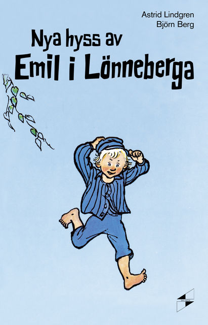 Nya hyss av Emil i Lönneberga, Astrid Lindgren
