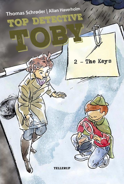 Top Detective Toby #2: The Keys, Thomas Schröder