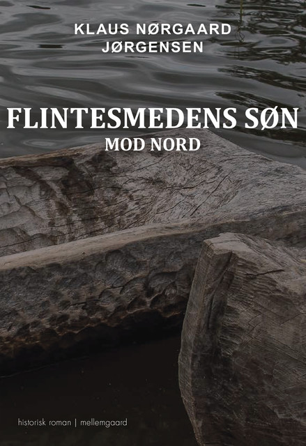 Flintesmedens søn – Mod nord, Klaus Nørgaard Jørgensen