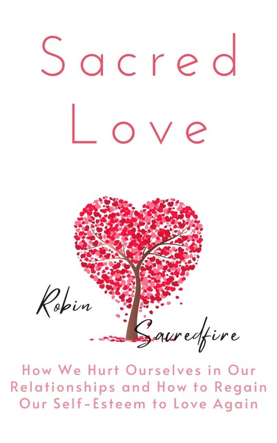 Sacred Love, Robin Sacredfire