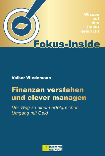 Finanzen verstehen und clever managen, Volker Wiedemann