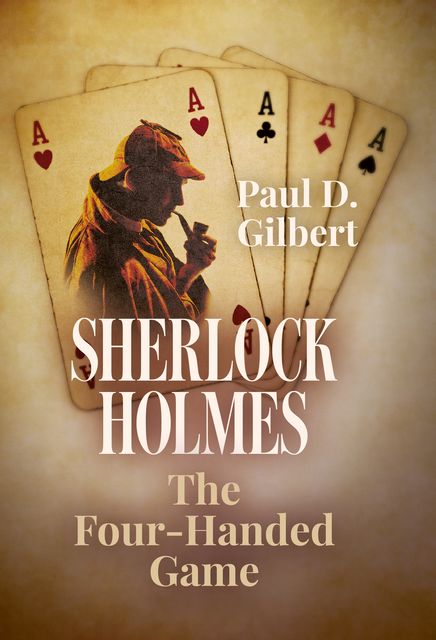Sherlock Holmes, Paul Gilbert