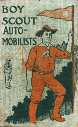 The Boy Scout Automobilists; Or, Jack Danby in the Woods, Robert Maitland