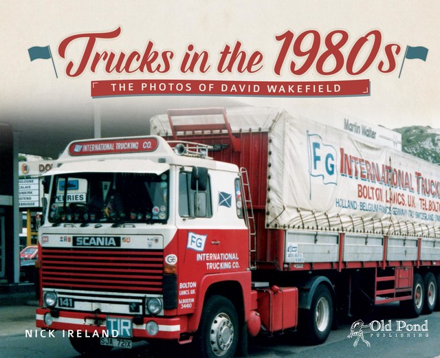 Trucks of the 1980s, Nick Ireland