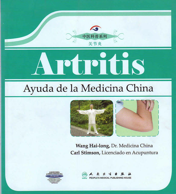 Artritis. Ayuda de la Medicina China, Carl Stimson, Wang Hai-long