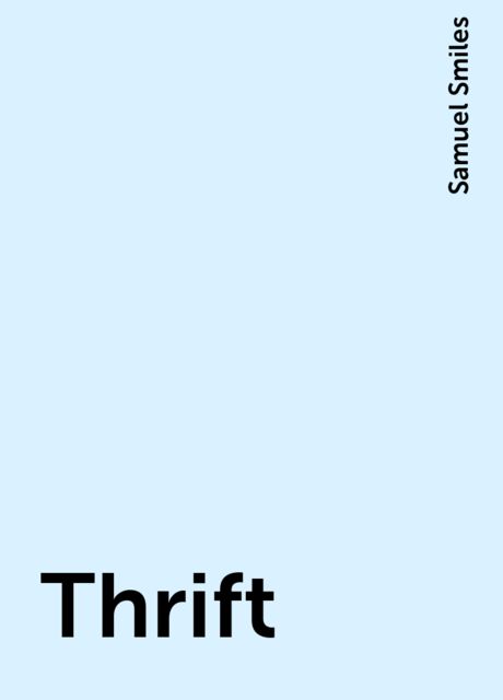 Thrift, Samuel Smiles