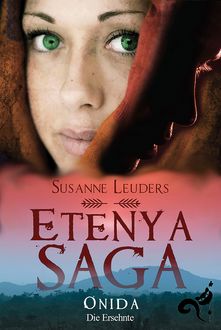 Etenya Saga Band 2, Susanne Leuders