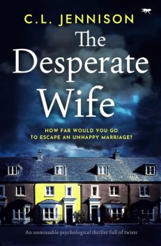 The Desperate Wife, C.L. Jennison
