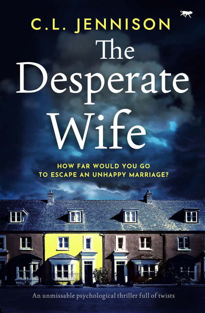 The Desperate Wife, C.L. Jennison