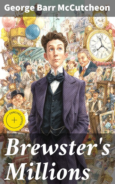 Brewster's Millions, George Barr McCutcheon