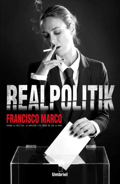 Realpolitik, Francisco Marco Fernández