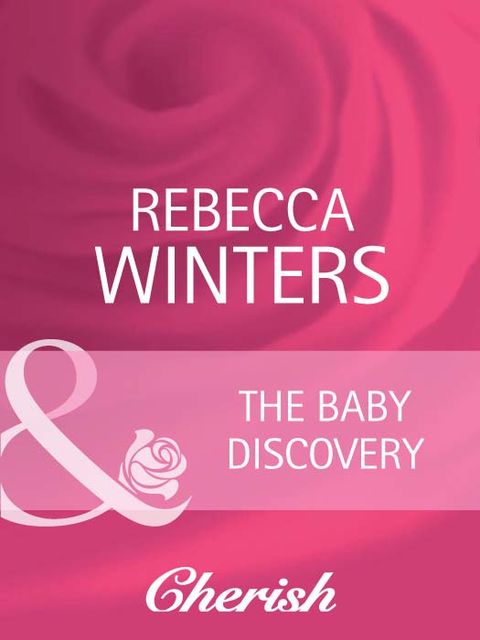 The Baby Discovery, Rebecca Winters