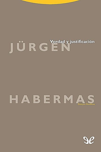 Verdad y justificación, Jürgen Habermas