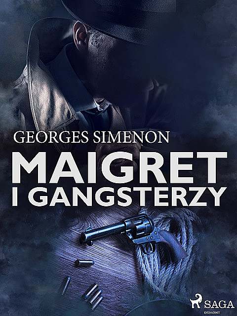 Maigret i gangsterzy, Georges Simenon