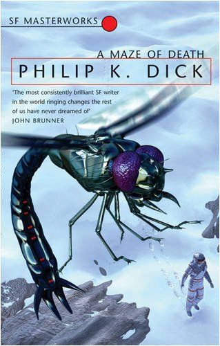 A Maze of Death, Philip Dick