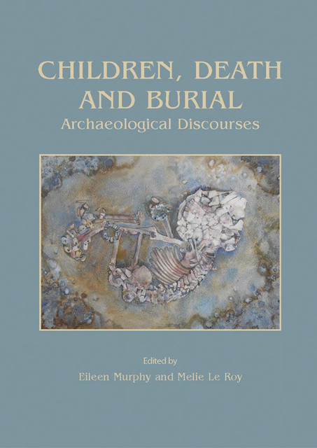 Children, Death and Burial, Astrid Murphy