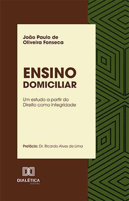 Ensino Domiciliar, João Paulo de Oliveira Fonseca