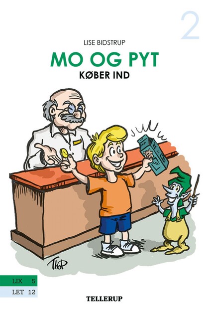 Mo og Pyt #2: Mo og Pyt køber ind, Lise Bidstrup