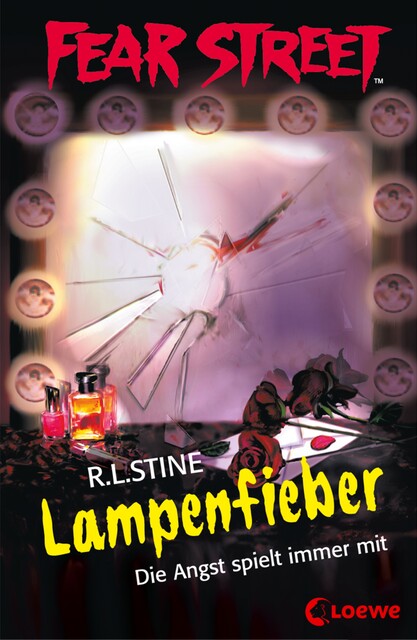 Fear Street 43 – Lampenfieber, R.L.Stine