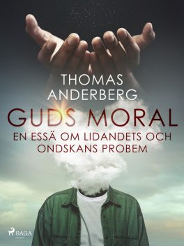 Guds moral, Thomas Anderberg