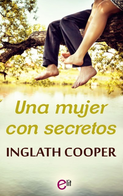 Una mujer con secretos, Inglath Cooper