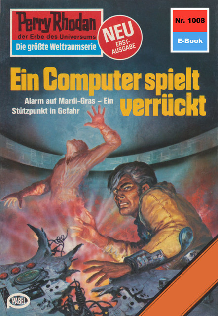 Perry Rhodan 1008: Ein Computer spielt verrückt, Ernst Vlcek