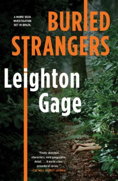 Buried Strangers, Leighton Gage