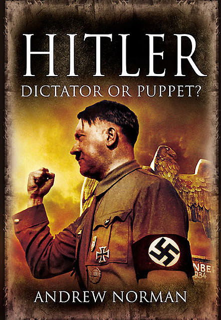 Hitler, Andrew Norman