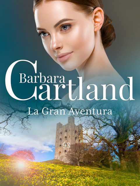 La Gran Adventura, Barbara Cartland