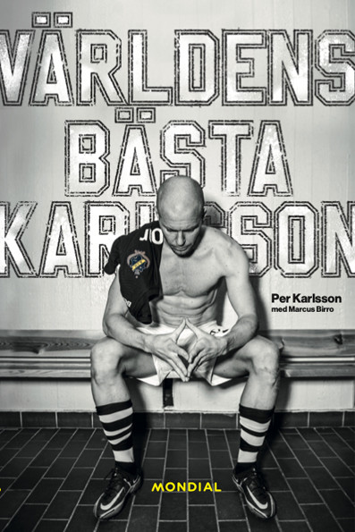 Världens bästa Karlsson, Marcus Birro, Per Karlsson