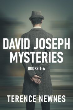 David Joseph Mysteries – Books 1–4, Terence Newnes