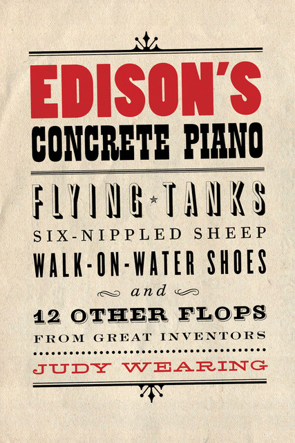 Edison’s Concrete Piano, Judy Wearing