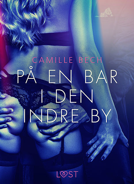 På en bar i den indre by, Camille Bech