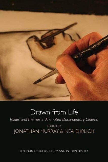 Drawn from Life, Jonathan Murray, Nea Ehrlich