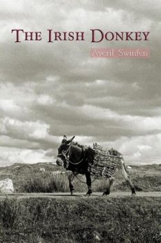 The Irish Donkey, Averil Swinfen